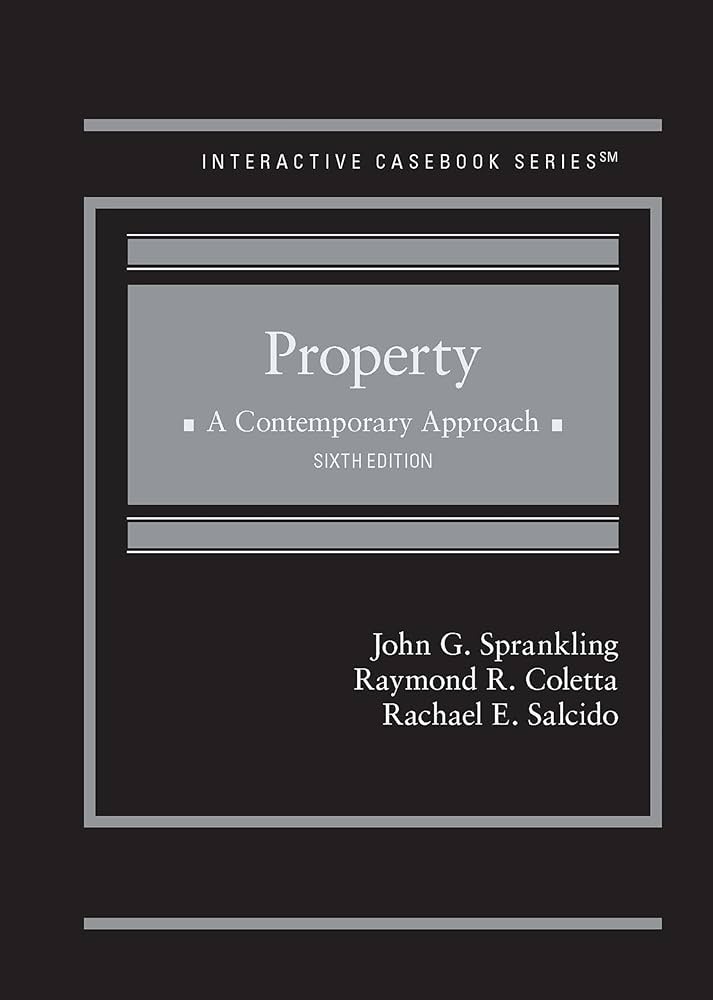 Property: A Contemporary Approach 6th Edition
