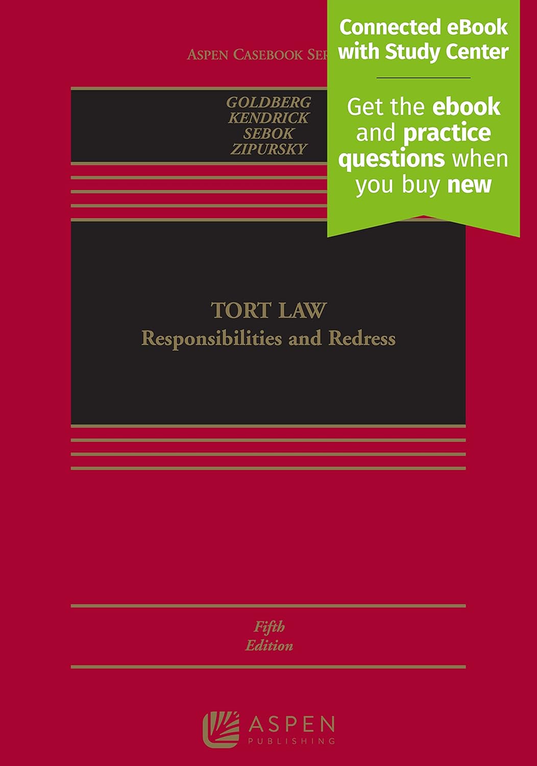Tort Law: Responsibilities and Redress USED BOOK