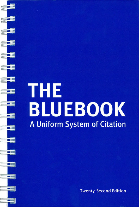 The Bluebook, 22nd Ed.