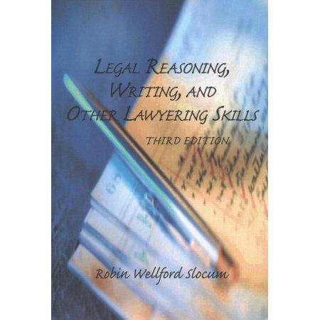 Legal Reasoning, Writing, and Other Lawyering Skills