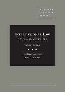 International Law, Cases and Materials by Lori, Murphy 7th Edition